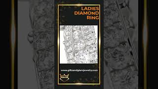 Glitz and Glam Fine JewelryLadies Diamond Ring04 [upl. by Ferino427]