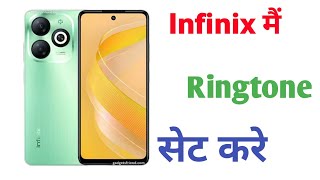 How to Set Ringtone on Infinix Smart 7  Infinix Smart 7 me Ringtone Kaise Change Kare [upl. by Terag]