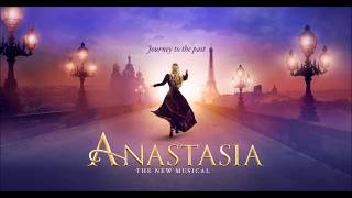 My Petersburg  Anastasia Original Broadway Cast Recording [upl. by Akemot]