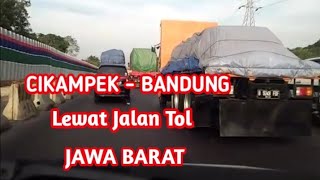 CIKAMPEK  BANDUNG lewat jalan TolJAWA BARAT [upl. by Floro]