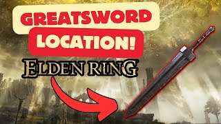 Elden Ring  Greatsword Location GUTS SWORD [upl. by Meingoldas]