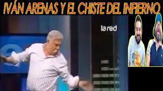 IVÁN ARENAS Y EL CHISTE DEL INFIERNO HERMANOS MEXICANOS REACCIONAN [upl. by Ainotal]