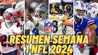 Resumen Semana 1 Temporada 2024 NFL [upl. by Retsevlis792]