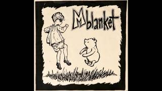 M Blanket  Invite Only [upl. by Jonah]