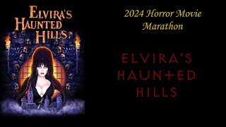 2024 Horror Movie Marathon Day 27 Elviras Haunted Hills 2002 [upl. by Kallick7]