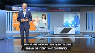 A Study of Vietnamese Slang Used by Students in Daily Conversations [upl. by Eiduj]