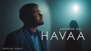 Havaa Official Video  Amrinder Gill  Dr Zeus  Harmanjeet  Judaa 3  Chapter 2 [upl. by Norrabal843]