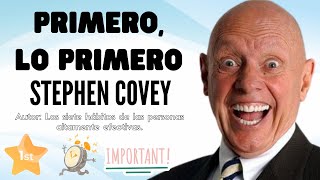 Primero lo primero 💎 Stephen Covey Emprendedores Negocio Digital Network Marketing AMWAY [upl. by Aeresed]