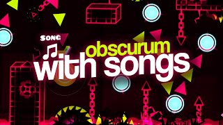 Obscurum but SYNCED with songs  Geometry Dash 22 [upl. by Notyalk]