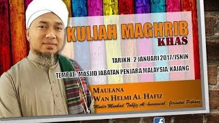 Maulana Wan Helmi quotRasulullah Di Hatikuquot  Masjid Jabatan Penjara Malaysia  5 RabiulAkhir 1438 [upl. by Hey737]