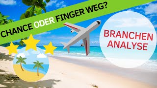 Auswirkungen auf die Börse  Branchenanalyse Tourismus [upl. by Kcarb]