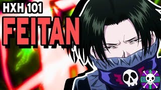 Feitan Portor Explained  Hunter X Hunter 101 [upl. by Devinne]