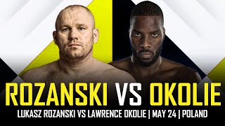 LUKASZ ROZANSKI VS LAWRENCE OKOLIE  WBC BRIDGERWEIGHT TITLE  MAY 24  POLAND [upl. by Furmark589]