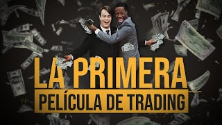 Trading Places De Mendigo a Millonario  La Primera Película de Trading [upl. by Watkin]