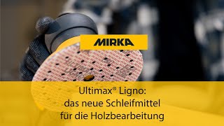 Ultimax® Ligno das neue Schleifmittel für die Holzbearbeitung [upl. by Mak]