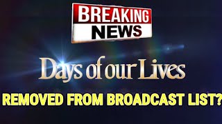 Days of our lives spoilers SHOCKING NEWS  DOOL removed from broadcast list [upl. by Kokoruda]