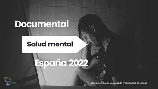 🎞 ➡️Documental Salud Mental España 2022  Datos oficiales Depresión  Ansiedad Grupo apoyo mutuo [upl. by Yramesor]