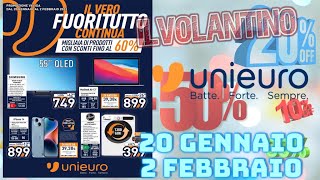 il Volantino UNIEURO Il Vero Fuori Tutto Continua Valido dal 20 Gennaio 2 Febbraio 2023 [upl. by Ogilvie]