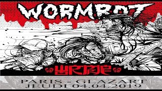 WORMROT Live Paris Glazart 04 042019 [upl. by Finegan]