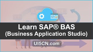 Learn SAP® Business Application Studio  SAPUI5 for SAP® S4HANA and SCP with SAP® BAS [upl. by Aehta]