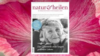 NATUR amp HEILEN Editorial Juni 2024 – die Monatszeitschrift für gesundes Leben auch zum Anhören [upl. by Vinson247]