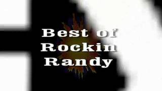 Best of Rockin Randy [upl. by Westphal446]