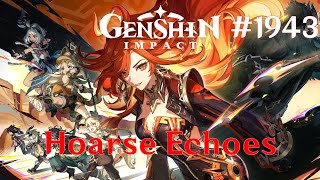 Genshin Impact Walkthrough Part 1943  Hoarse Echoes No Commentary [upl. by Clifford]