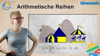 Arithmetische Reihen  Oberstufe ★ Übung 1 [upl. by Schmeltzer]