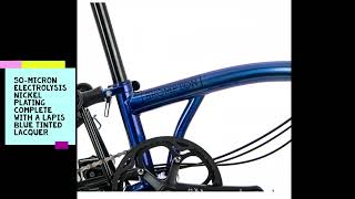 Brompton Blue Nickel Edition only 125 made [upl. by Zenas454]