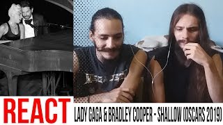 REACT Lady Gaga amp Bradley Cooper  Shallow Oscars 2019 [upl. by Eveneg]