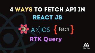 4 Ways to fetch data in react application React JS beginners tutorial 2024 [upl. by Bigelow]