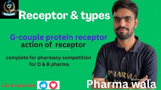 Receptors and it’s type Gcouple protein receptors and action of receptors by Pharma wala [upl. by Eelana227]