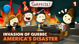 Invasion of Quebec America’s Founding Disaster  US History  Extra History  Part 1 [upl. by Ede]