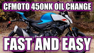 CFMOTO 450NK Oil Change  Easy and Fast [upl. by Kooima]