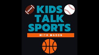 Kids Talk Sports Ep 83 Talking Football Recaps of GA v TX Bama v Tenn amp Masons top 5 teams [upl. by Manwell]