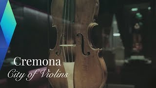 Cremona – The Italian City of Violins  Full Documentary [upl. by Neffets232]