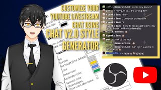 How to customize Youtube Livestream Chatbox using Chat v20 Style Generator Tutorial [upl. by Grew]