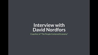 Interview with David Nordfors on quotThe People Centered Economyquot [upl. by Chard]