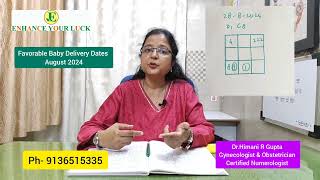 Favorable Lucky Baby Delivery Dates in August 2024DrHimani R Gupta Gynecologist amp Numerologist [upl. by Mcquoid]