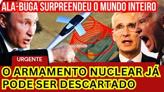 Armas nucleares podem ser descartadas A Rússia possui a quotAlabugaquot que surpreendeu o mundo inteiro [upl. by Enidualc]