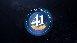 Ang Dating Daan Turns 41 The Anniversary Special [upl. by Ermey]