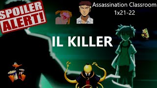 Riassunto di ode a Assassination Classroom 1x211x22 [upl. by Merceer]