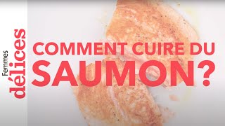 Comment cuire du saumon à la poêle Tuto Délices [upl. by Aicekan]