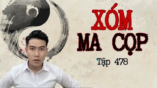 CHUYỆN MA CHÚ 3 DUY  TẬP 478 XÓM MA CỌP Tây Ninh [upl. by Avra]