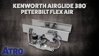 ATRO Parts  Kenworth AirGlide 380  Peterbilt Flex Air Suspensions [upl. by Avilys]