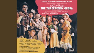 The Ballad Of Mack The Knife From quotThe Threepenny Operaquot [upl. by Ydda]