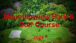 Mountainview Park amp Golf Course Wahnapitae 2024 [upl. by Rossner193]