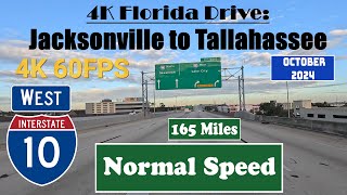 4K Florida Drive Jacksonville to Tallahassee I 10 West Interstate10 West [upl. by Aehsa276]