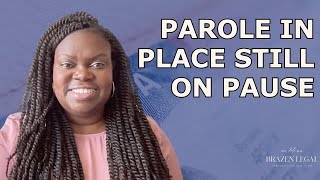 Updates on the Parole in Place Program September 2024 [upl. by Laen]