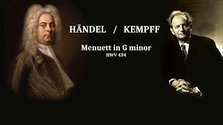 HaendelKempff Menuett in G minor HWV 4344 [upl. by Camilla]